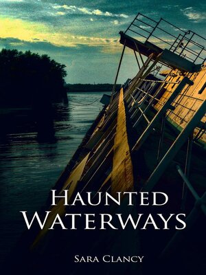 cover image of Haunted Waterways